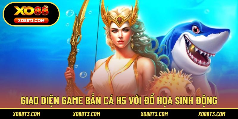 Giao diện game bắn cá H5 với đồ họa sinh động
