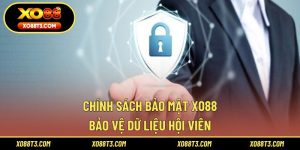 Chính Sách Bảo Mật XO88