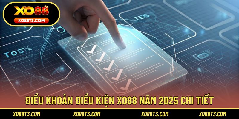 Hình ảnh minh họa quy định điều khoản điều kiện XO88 năm 2025 chi tiết