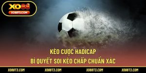 Kèo Cược Hadicap